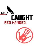 Caught Red Handed
