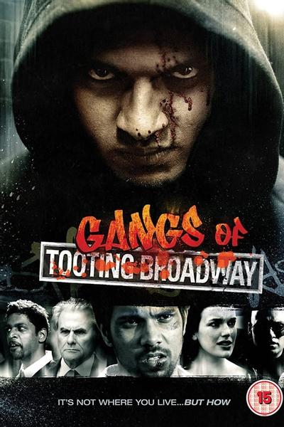 Gangs of Tooting Broadway