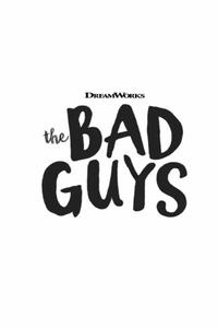 The Bad Guys