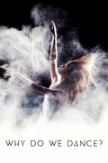 Why Do We Dance?