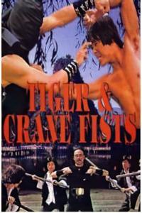 Tiger & Crane Fists