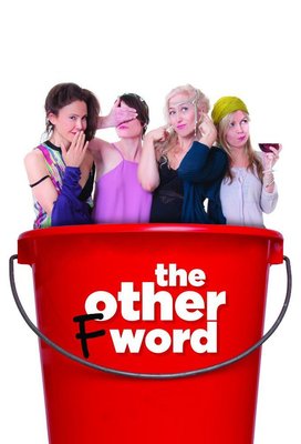The Other F Word