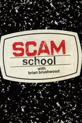 Scam School