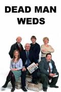 Dead Man Weds