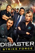 Disaster Strike Force