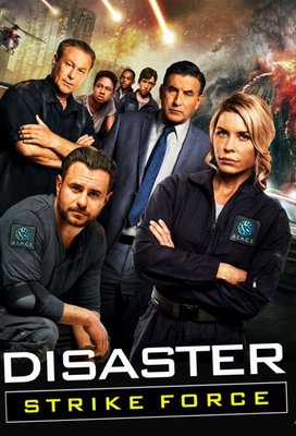 Disaster Strike Force