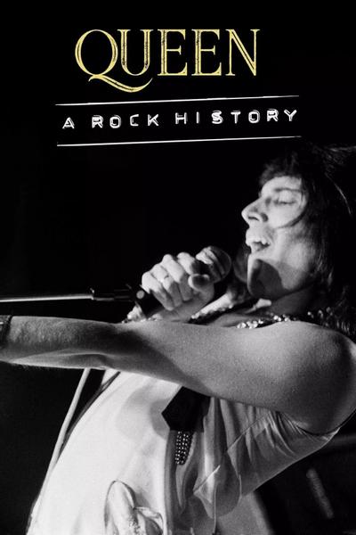 Queen: A Rock History
