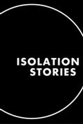 Истории на изоляции