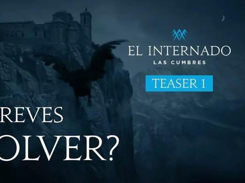 Тизер испанского мистического сериала «El Internado: Las Cumbres»