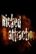Wicked Attraction