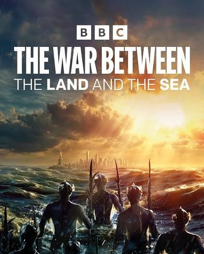 The War Between the Land and the Sea