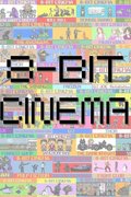 8-Bit Cinema