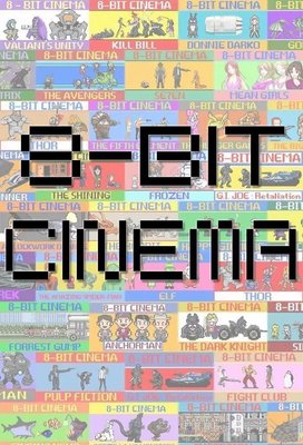 8-Bit Cinema