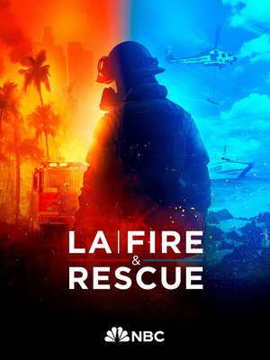 LA Fire & Rescue