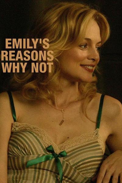 Emily's Reasons Why Not