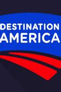 Destination America Presents