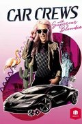 Car Crews with Supercar Blondie