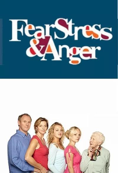 Fear Stress And Anger