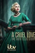 Жестокая любовь: История Рут Эллис