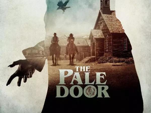 Постер вестерна ужасов «The Pale Door»