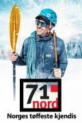 71° nord - Norges tøffeste kjendis