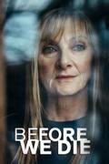 Прежде чем умрём