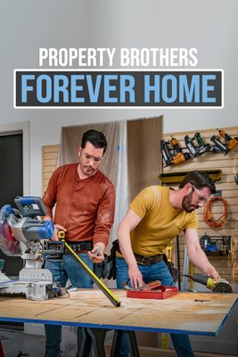Property Brothers: Forever Home