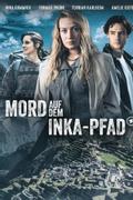Mord auf dem Inka-Pfad