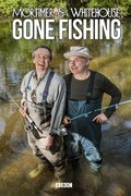 Mortimer and Whitehouse: Gone Fishing