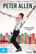 Peter Allen: Not the Boy Next Door
