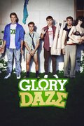 Glory Daze
