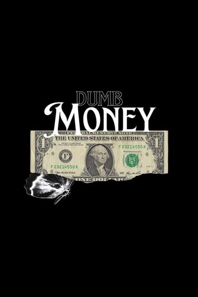 Dumb Money