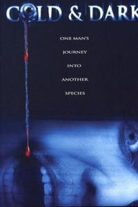 Cold & Dark