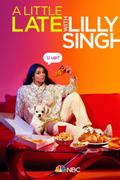 A Little Late with Lilly Singh