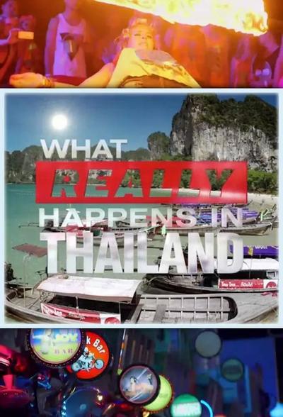What Really Happens in Thailand