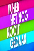 Ik Heb Het Nog Nooit Gedaan