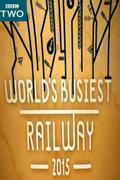 World’s Busiest Railway 2015