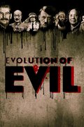 Evolution of Evil