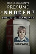 Présumé innocent: l'affaire Sébastien Métivier